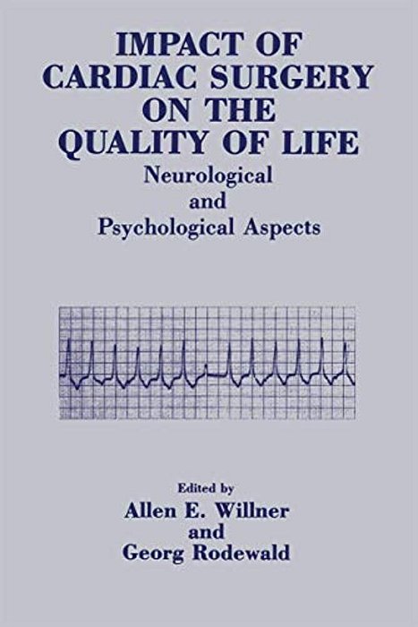Impact Of Cardiac Surgery On The Quality Of Life: Neurological And Psychological Aspects-..