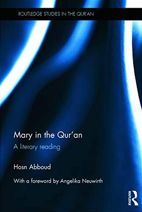 Mary In The Qur'An: A Literary Reading-..