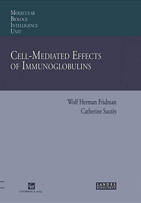 Cell-Mediated Effects Of Immunoglobulins-..