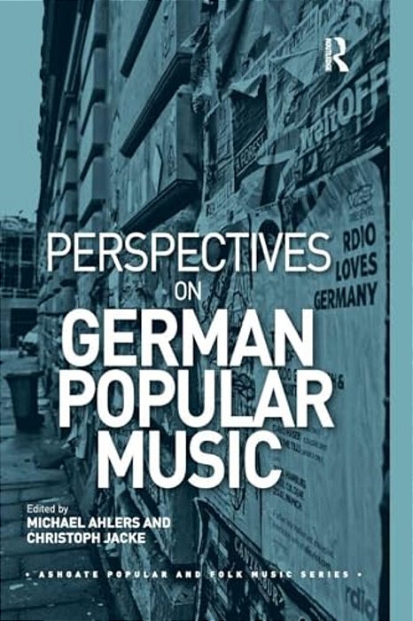 Perspectives On German Popular Music-..