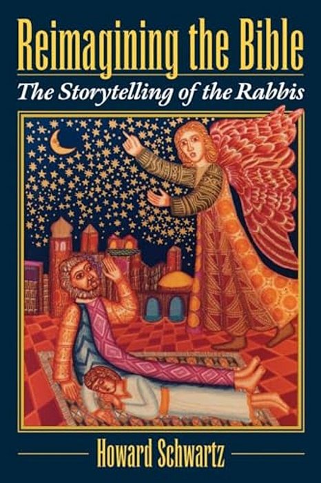 Reimagining The Bible: The Storytelling Of The Rabbis-..