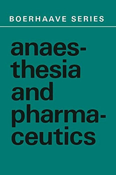 Anaesthesia And Pharmaceutics-..