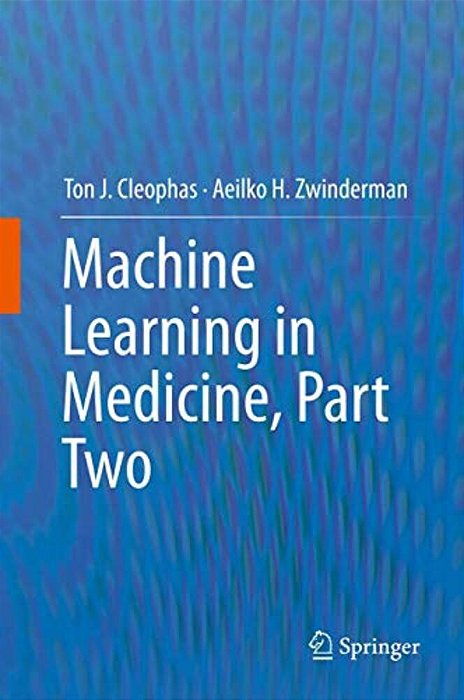 Machine Learning In Medicine: Part Two-..