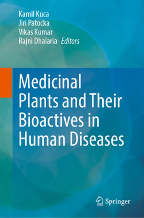 Medicinal Plants And Their Bioactives In Human Diseases-..