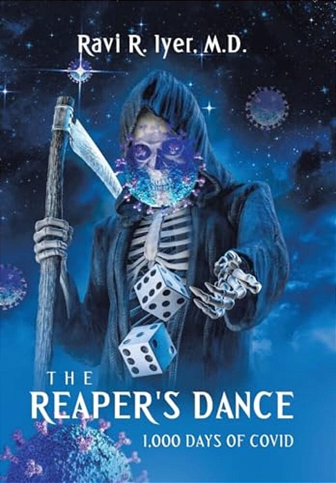 The Reaper's Dance: 1,000 Days Of Covid-..