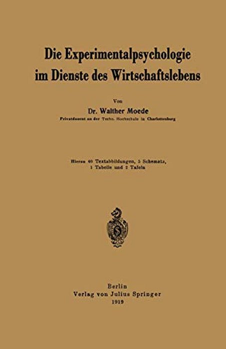 Die Experimentalpsychologie Im Dienste Des Wirtschaftslebens-..