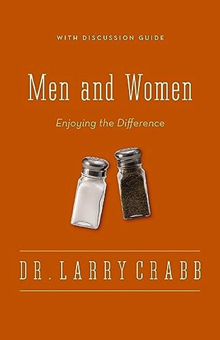 The Men And Women: Enjoying The Difference-..