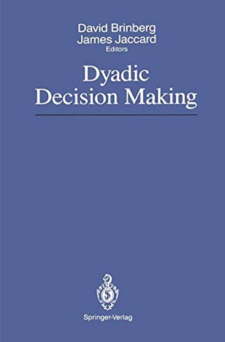 Dyadic Decision Making-..