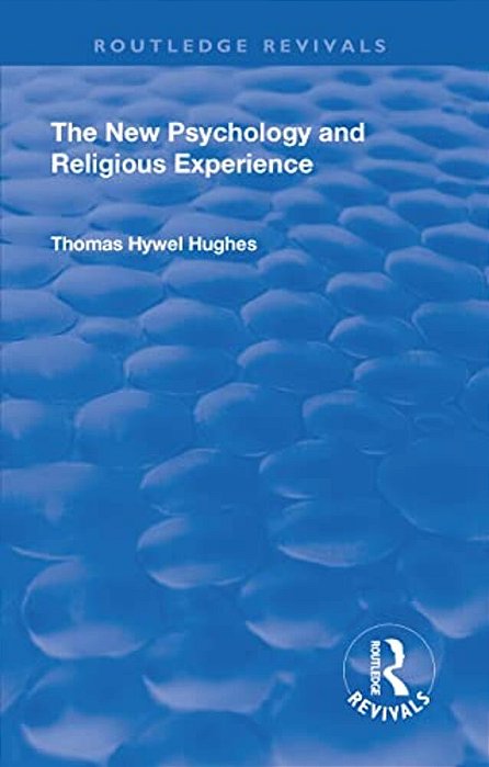 Revival: The New Psychology And Religious Experience (1933)-..