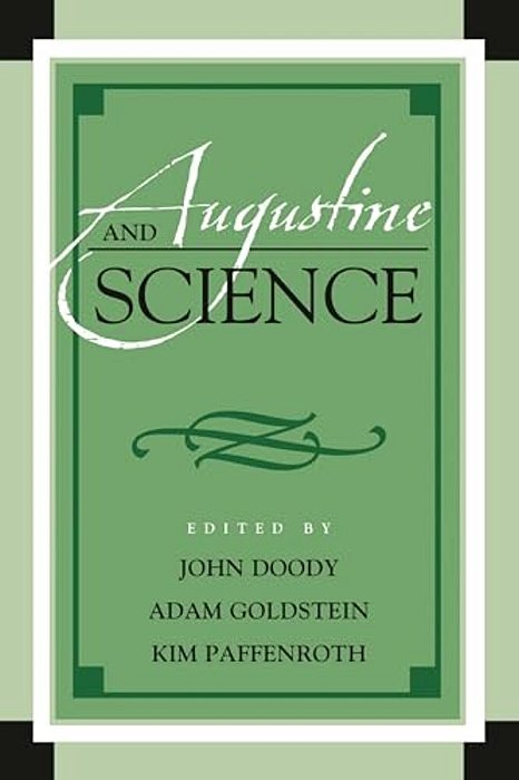 Augustine And Science-..