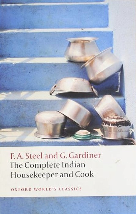 The Complete Indian Housekeeper And Cook-..