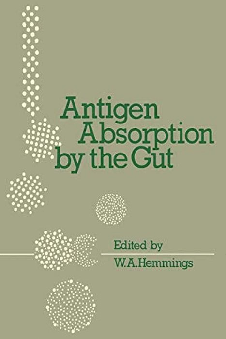Antigen Absorption By The Gut-..