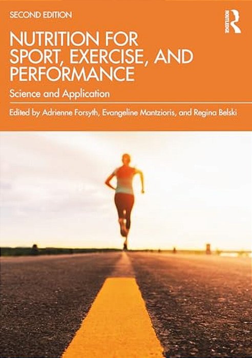 Nutrition For Sport, Exercise, And Performance: Science And Application-..