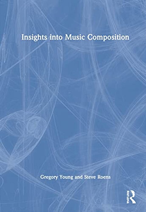 Insights Into Music Composition-..