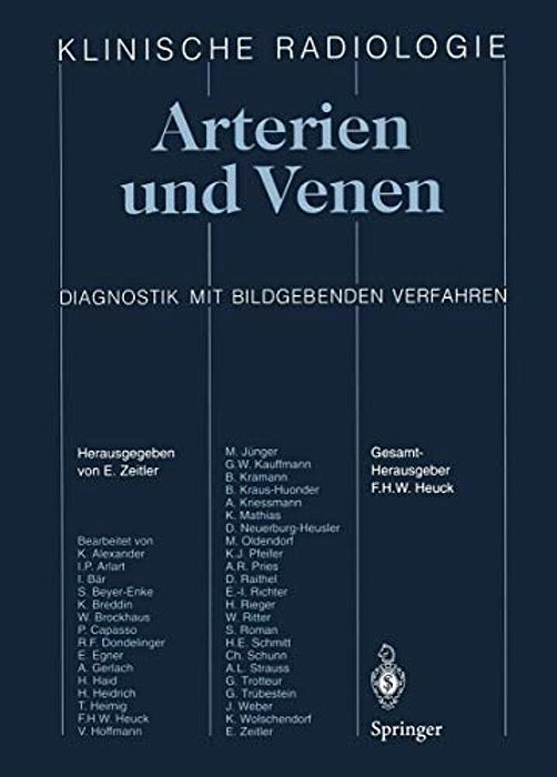 Arterien Und Venen: Diagnostik Mit Bildgebenden Verfahren-..