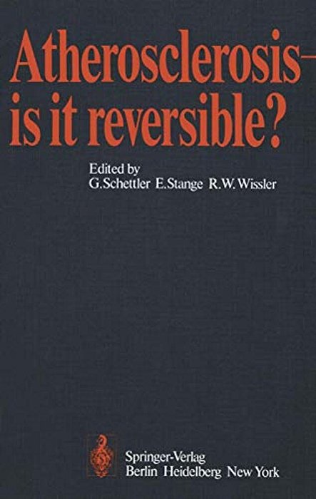 Atherosclerosis -- Is It Reversible?-..