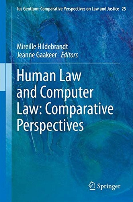 Human Law And Computer Law: Comparative Perspectives-..