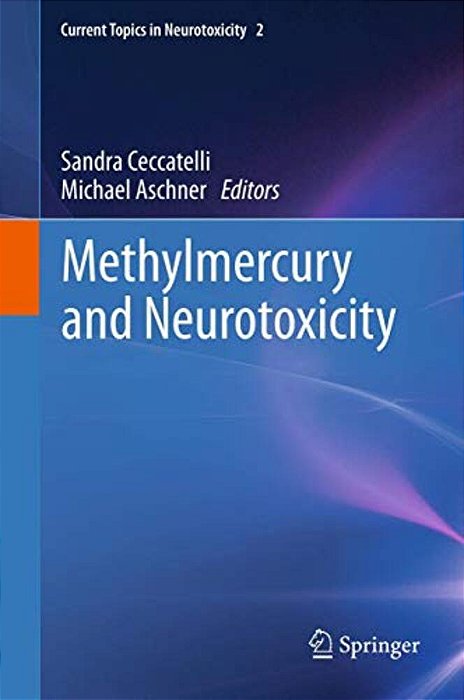 Methylmercury And Neurotoxicity-..