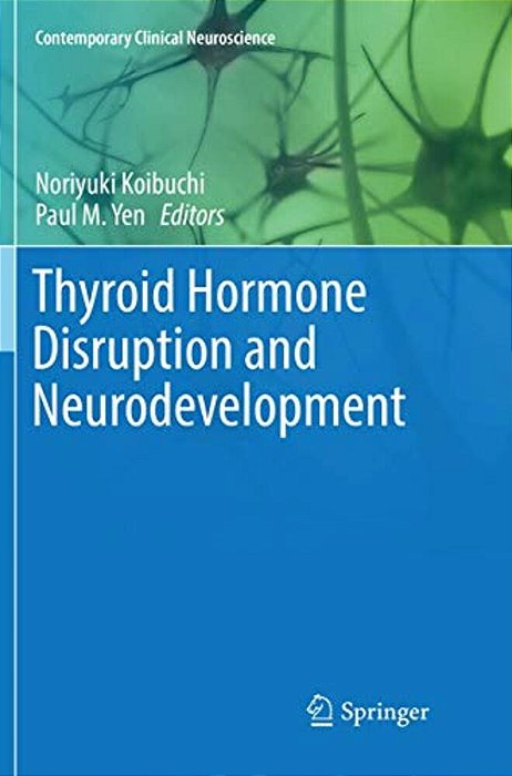 Thyroid Hormone Disruption And Neurodevelopment-..