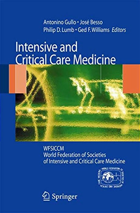 Intensive And Critical Care Medicine: Wfsiccm World Federation Of Societies Of Intensive And Critical Care Medicine-..