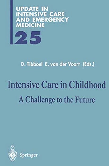 Intensive Care In Childhood: A Challenge To The Future-..