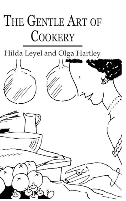 The Gentle Art Of Cookery-..