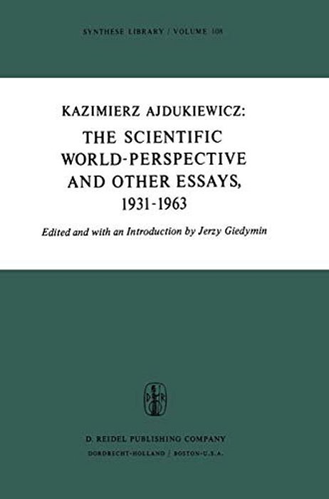 The Scientific World-Perspective And Other Essays, 1931-1963-..