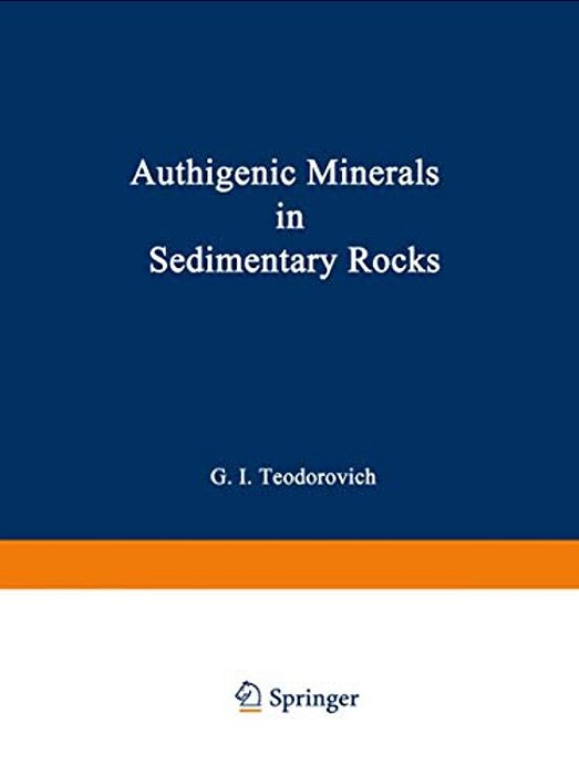 Authigenic Minerals In Sedimentary Rocks-..