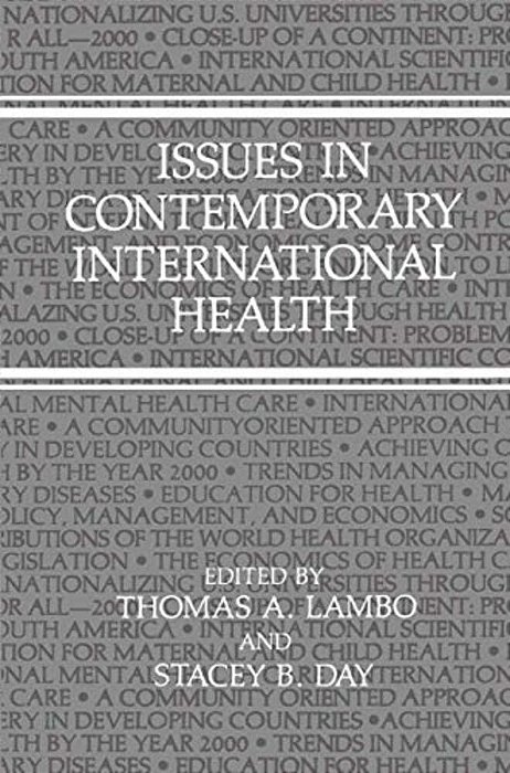 Issues In Contemporary International Health-..