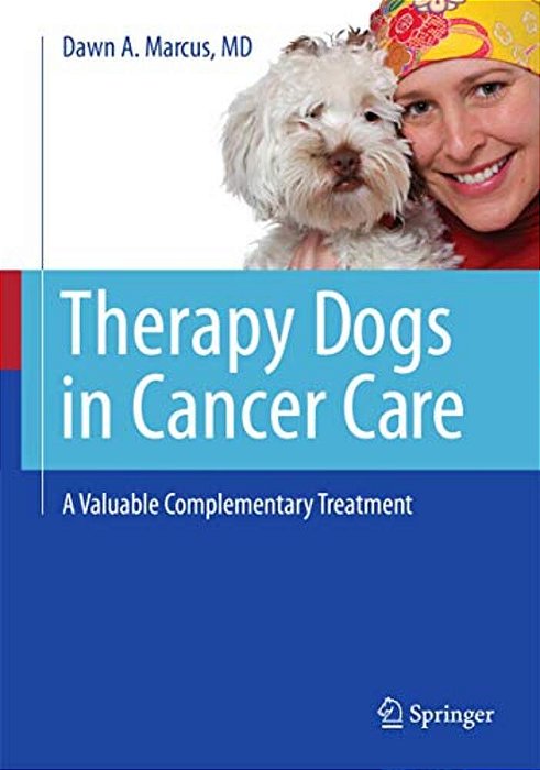Therapy Dogs In Cancer Care: A Valuable Complementary Treatment-..