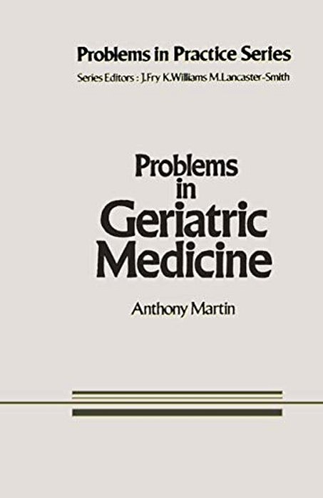Problems In Geriatric Medicine-..