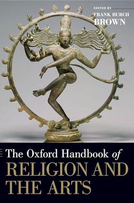 Oxford Handbook Of Religion And The Arts-..