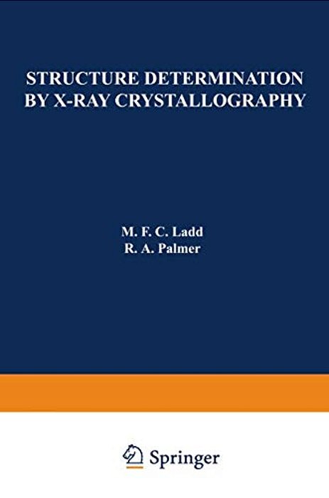 Structure Determination By X-Ray Crystallography-..