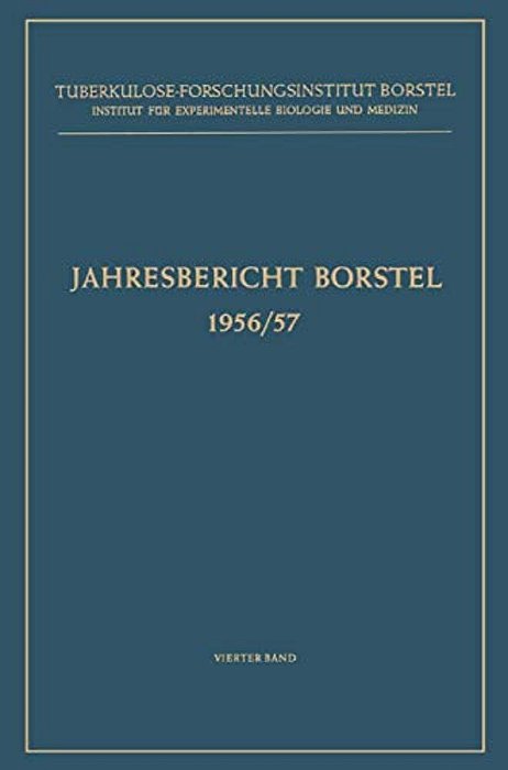 Jahresbericht Borstel: 1956/57-..