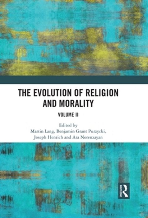 The Evolution Of Religion And Morality: Volume II-..