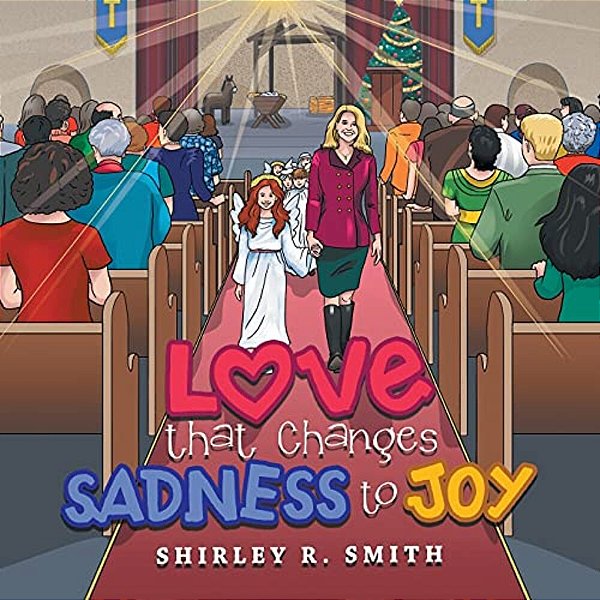 Love That Changes Sadness To Joy-..