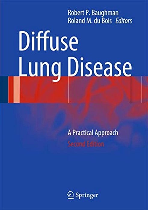 Diffuse Lung Disease: A Practical Approach-..