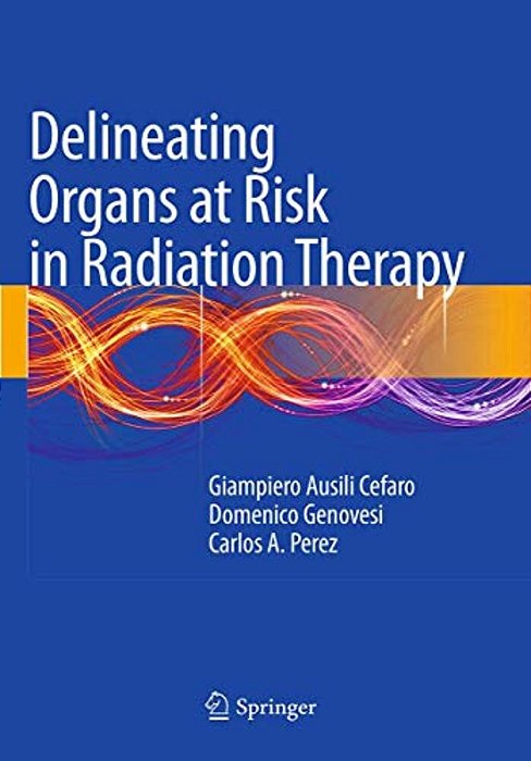 Delineating Organs At Risk In Radiation Therapy-..