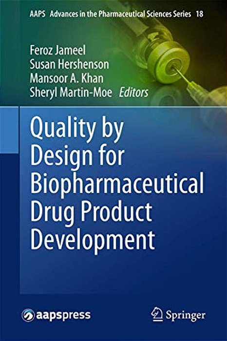 Quality By Design For Biopharmaceutical Drug Product Development-..