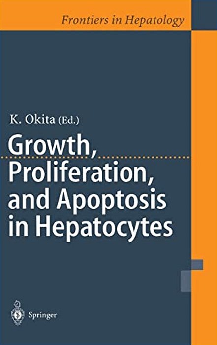 Growth, Proliferation, And Apoptosis Of Hepatocytes-..