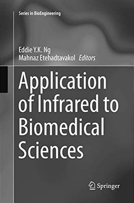 Application Of Infrared To Biomedical Sciences-..