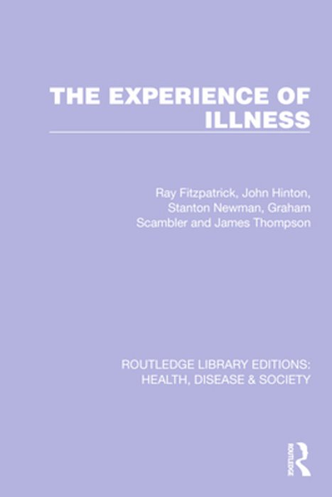 The Experience Of Illness-..