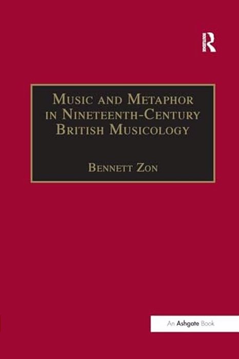 Music And Metaphor In Nineteenth-Century British Musicology-..
