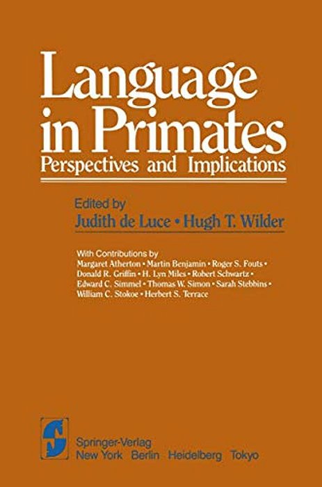 Language In Primates: Perspectives And Implications-..