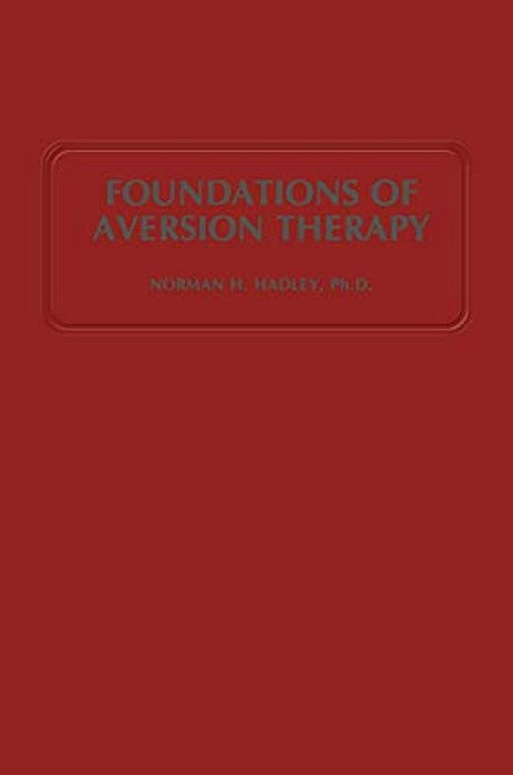 Foundations Of Aversion Therapy-..