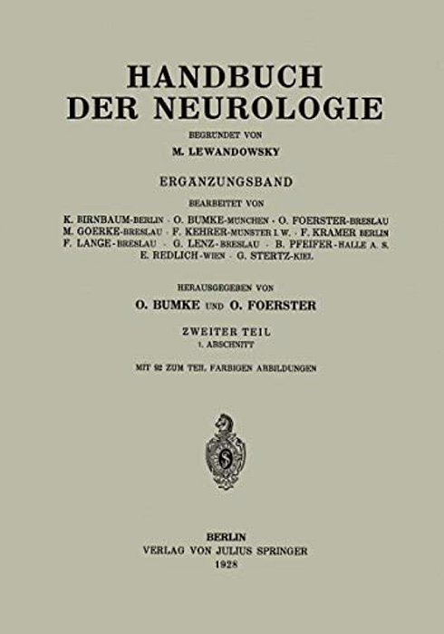 Handbuch Der Neurologie: Ergänzungsband Zweiter Teil 1. Abschnitt-..