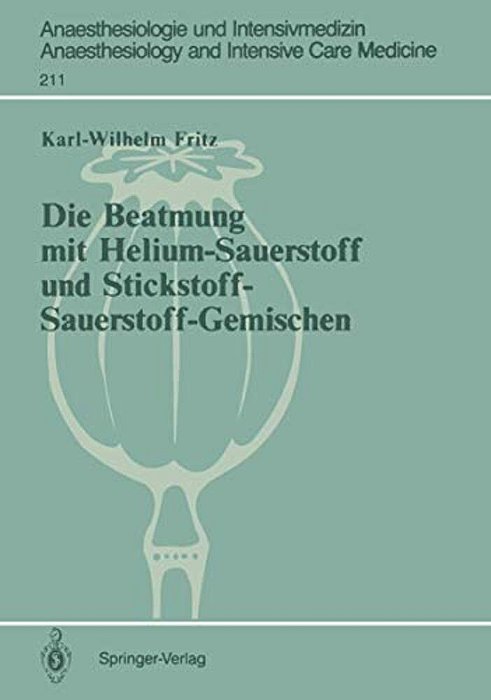 Die Beatmung Mit Helium-Sauerstoff Und Stickstoff-Sauerstoff-gemischen-..