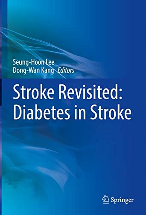 Stroke Revisited: Diabetes In Stroke-..