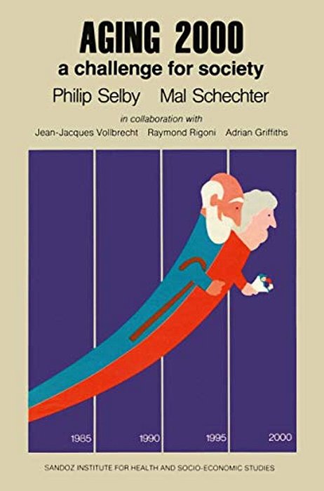 Aging 2000: A Challenge For Society-..