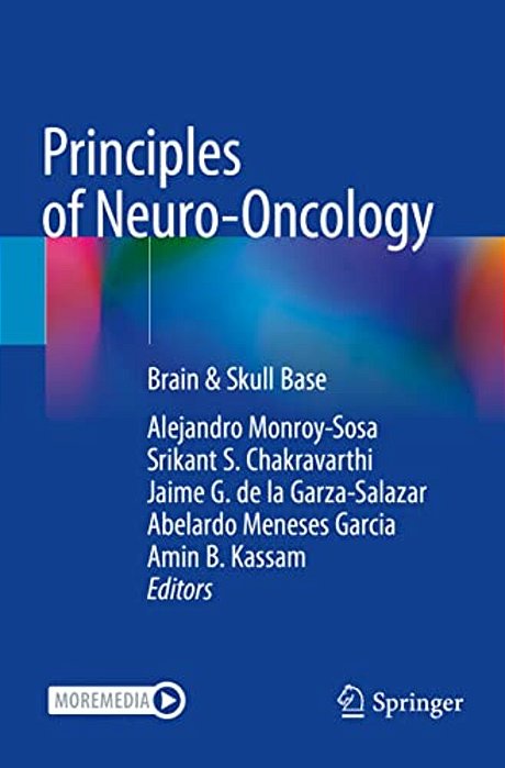 Principles Of Neuro-Oncology: Brain & Skull Base-..
